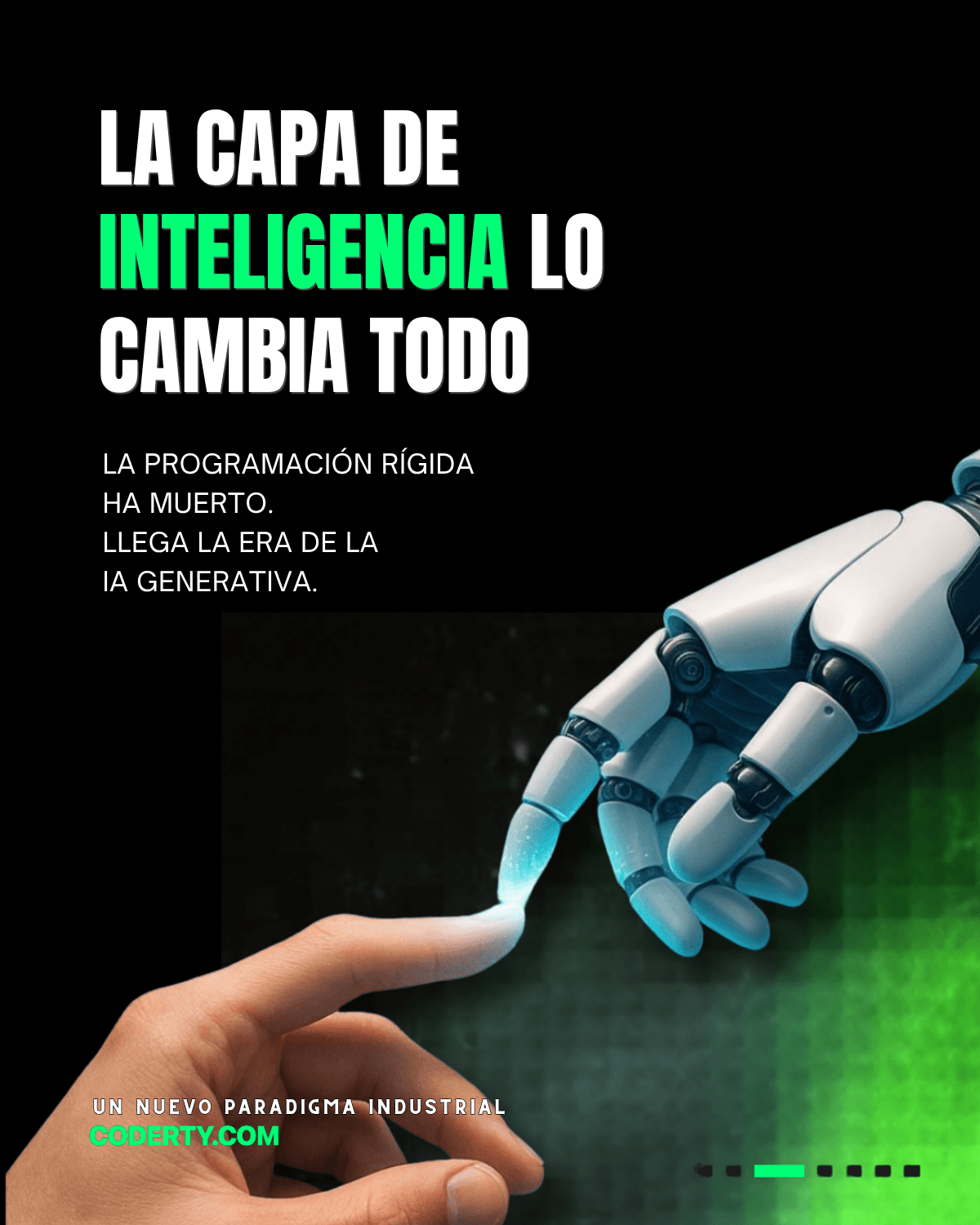 La capa de inteligencia lo cambia todo — IA generativa y robótica
